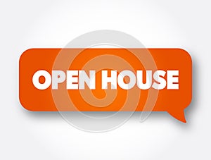 Open House text message bubble, concept background