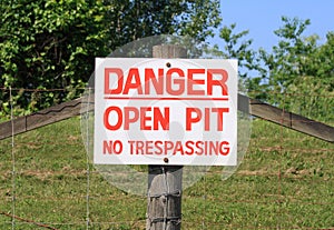 Open Pit Warning Sign