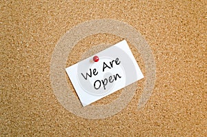 We are open sticky note text concept