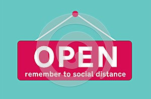 Open vector sign remember you social distance