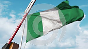 Opening boom barrier with QUARANTINE sign against the Nigerian flag. Unrestricted entry in Nigeria. 3D rendering