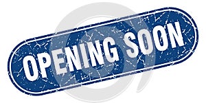 opening soon sign. opening soon grunge stamp.