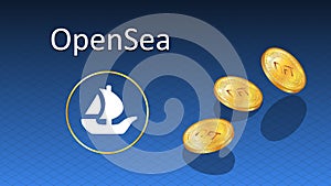 OpenSea text and logo internet platform NFT token market and auction with falling golden coins.