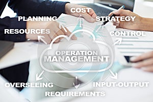 Operation management business and technology concept on the virtual screen.