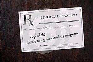 Opioid Prescription - check monitoring program