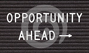 Opportunity Ahead Sign