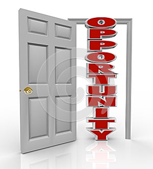 Opportunity Knocks Door Opens to New Growth and Chances