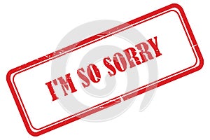 i\'m sorry stamp on white photo