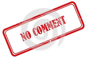 no comment stamp on white