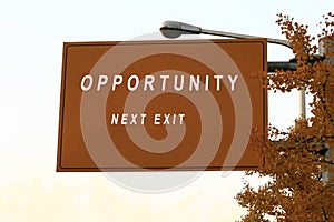 Opportunity sign