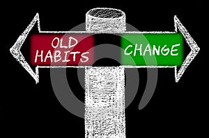 Opposite arrows with Old Habits versus Change