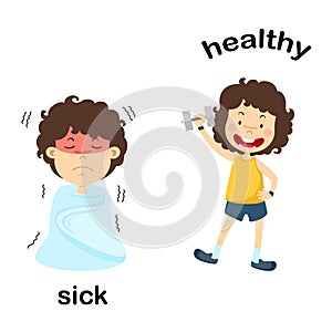 Opposite sick and healthy