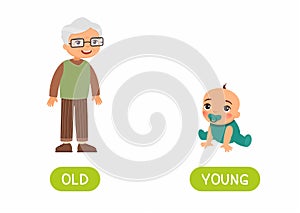 Opposites concept, OLD and YOUNG. Word card for language learning. Old man and baby.