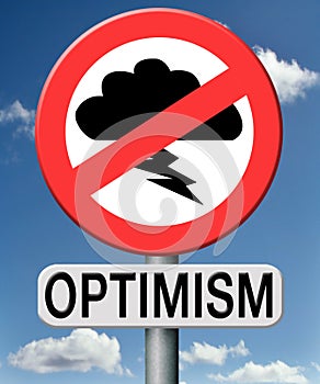 Optimism think positive and optimistic