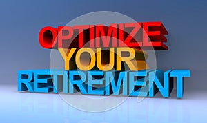 Optimize your retirement on blue