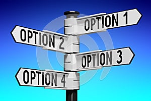 Option 1, option 2, option 3, option 4 - signpost with four arrows