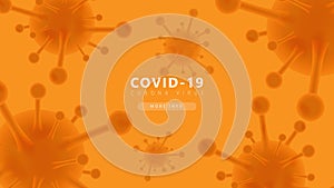 Orange coronavirus COVID-2019 futuristic background.coronavirus COVID-2019 futuristic background. COVID-19 spread around the world