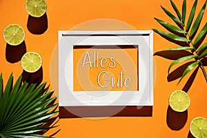 Orange Flat Lay, Picture Frame, Lemon, Text Alles Gute Means Best Wishes