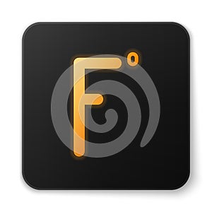 Orange glowing neon Fahrenheit icon isolated on white background. Black square button. Vector Illustration.