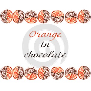 Oranges fruit in chocolate. Frame on a white background.