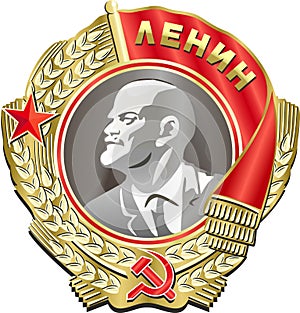 Order of Lenin, the highest state award of the Union of Soviet Socialist Republics