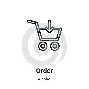 Order outline vector icon. Thin line black order icon, flat vector simple element illustration from editable alcohol concept