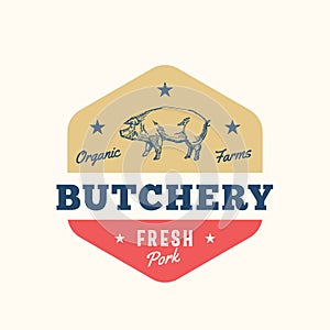 Organic Farm Butchery Abstract Vector Sign, Symbol or Logo Template. Hand Drawn Pig Sillhouette with Retro Typography