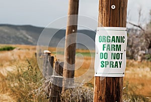 Organic Farm Do Not Spray SIgn Rural America