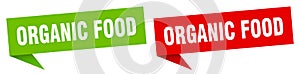 organic food banner. organic food speech bubble label set.