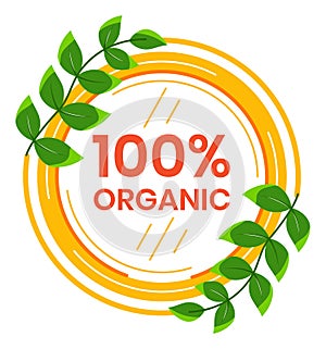 Organic label with green leaves and orange circle. Eco friendly, natural product stamp design. Healthy lifestyle badge