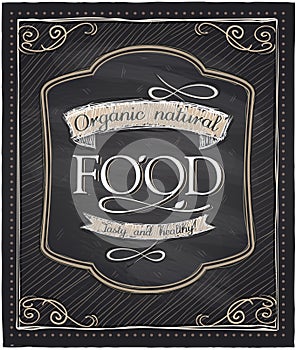 Organic natural food chalkboard.