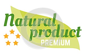 Organic natural product eco premium item, ecology high quality clean best goods label flat vector illustration, isolated