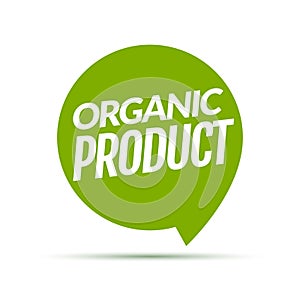 Organic product icon background. Eco nature health organic fresh green logo tag banner