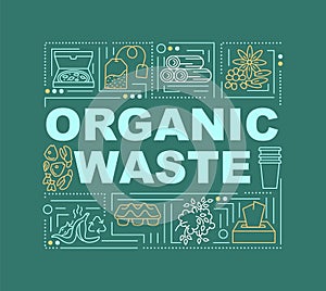 Organic waste word concepts banner