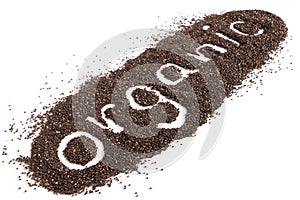 Organic word from chia seeds isolated on white. selective focus