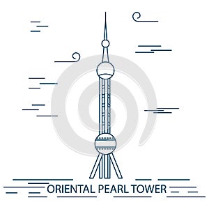 Oriental pearl tv tower, Shanghai. Trendy illustration, line art style.