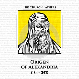 Origen of Alexandria 184 â€“ 253 was an early Christian scholar, ascetic, and theologian