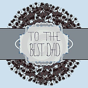 Original design of card for Fathers day
