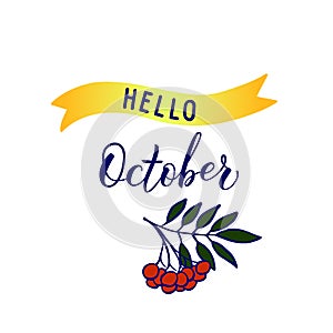Original hand lettering Hello October and seasonal symbol rovan