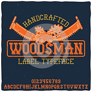 Original label typeface named