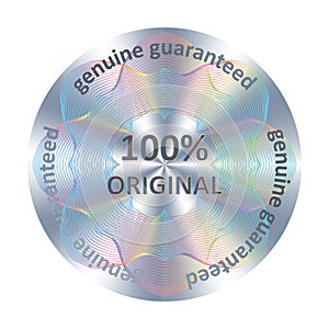 Original round hologram realistic sticker. Vector element for product quality guarantee. Original product assurance photo