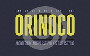 Orinoko condensed bold san serif vector font, alphabet, typeface, photo