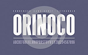 Orinoko condensed extrabold san serif vector font, alphabet, typeface, uppercase letters and numbers.