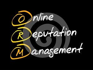 ORM - Online Reputation Management acronym