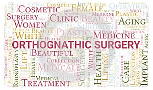 Orthognathic Surgery typography word cloud create with the text only. Type of plastic surgery