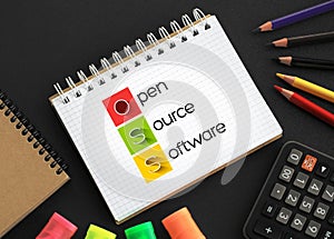 OSS - Open source software is software that is distributed with its source code, making it available for use, modification, and