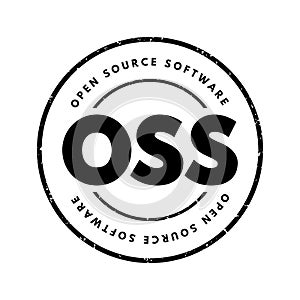 OSS - Open source software is software that is distributed with its source code, making it available for use, modification, and