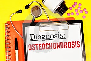 Osteochondrosis. The inscription of a medical diagnosis