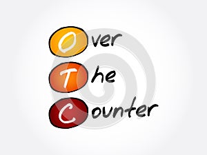 OTC - Over The Counter, acronym
