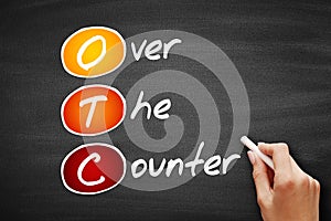 OTC - Over The Counter, acronym concept on blackboard